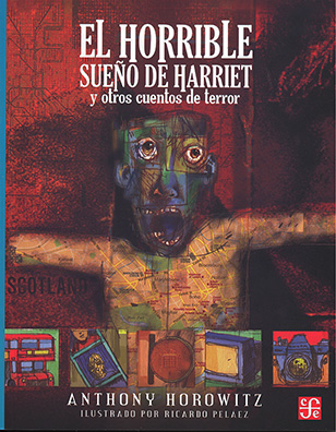 Libreria Cosmos On Line El Horrible Sue O De Harriet Y Otros Cuentos